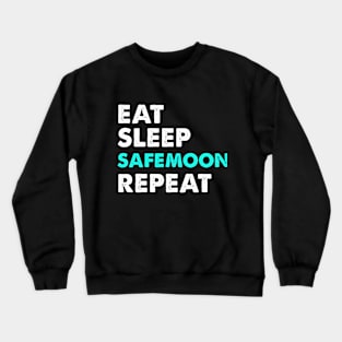 Eat Sleep Safemoon Repeat Crewneck Sweatshirt